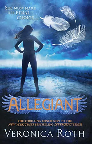 Veronica Roth: Allegiant (2013, HarperCollins)