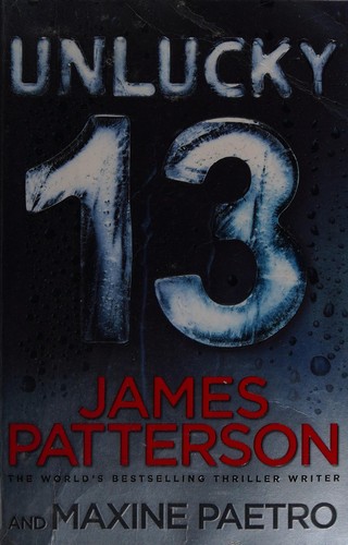 James Patterson: Unlucky 13 (2014, Arrow Books, Cornerstone Digital)