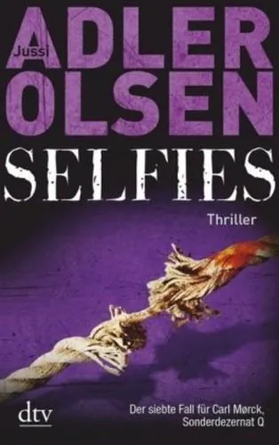 Jussi Adler-Olsen, William Frost: Selfies (German language, 2019, dtv Verlagsgesellschaft)