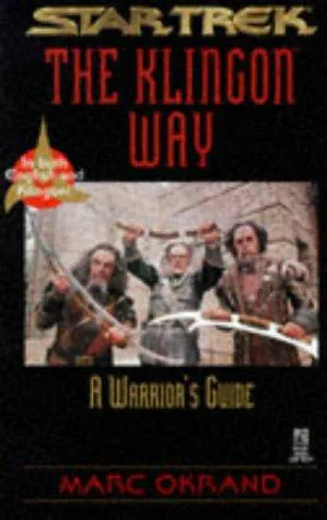 Marc Okrand: The Klingon Way (1996)
