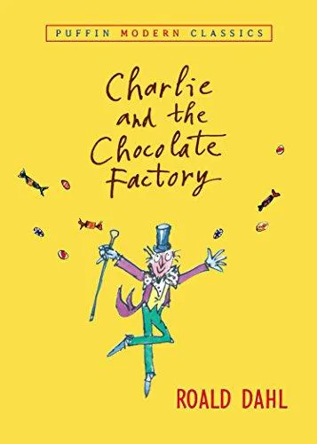 Roald Dahl: Charlie and the Chocolate Factory (2007, Penguin Books)