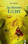 Kai Meyer: Das Steinerne Licht 02. (Hardcover, German language, Loewe Verlag)