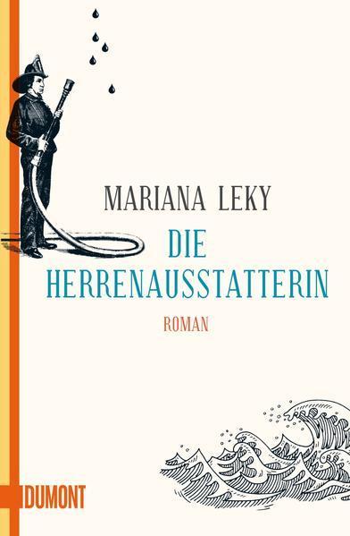 Mariana Leky: Die Herrenausstatterin (German language, 2011, DuMont Buchverlag)