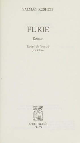 Salman Rushdie: Furie (French language, 2001, Plon)