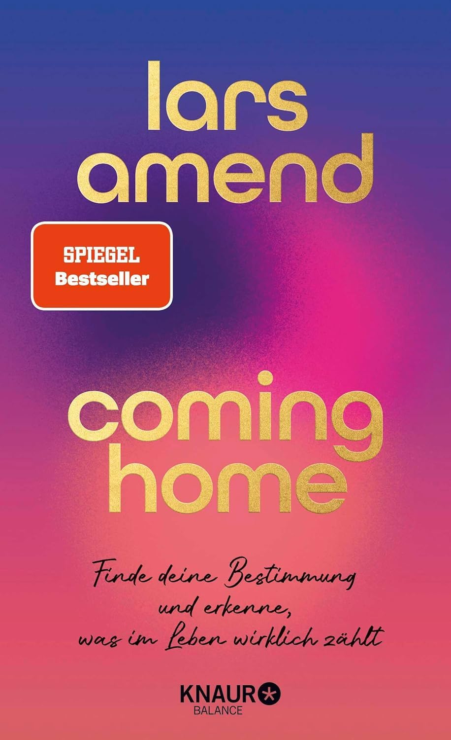 Lars Amend: Coming home (EBook, Knaur)