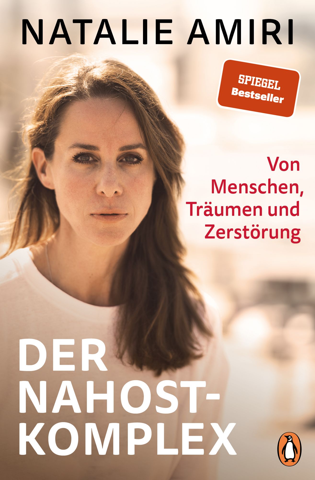 Natalie Amiri: Der Nahost-Komplex (Hardcover, Deutsch language, Penguin Verlag)