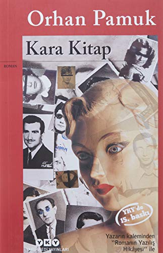 Orhan Pamuk: Kara Kitap (Paperback, Yapı Kredi Yayınları)