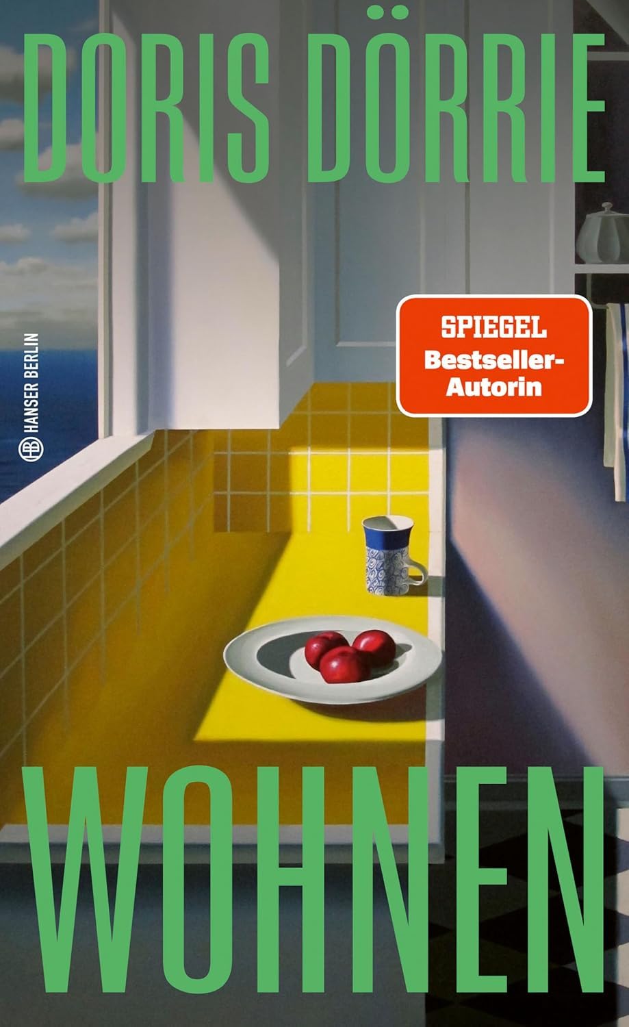 Doris Dörrie: Wohnen (Hardcover, Hanser Berlin)