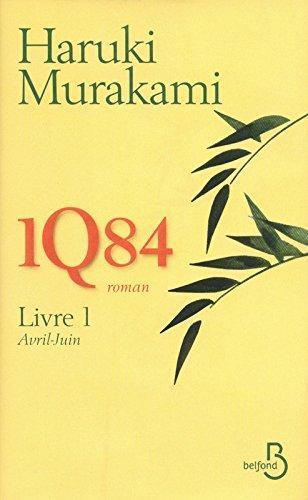 Haruki Murakami: 1Q84 Livre 1 (French language, 2011, Belfond)