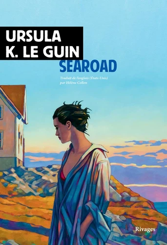 Ursula K. Le Guin (DUPLICATE): Searoad (Paperback, French language, 2025, Rivages)