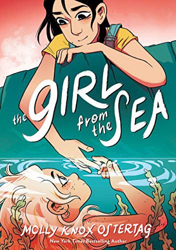 Lee Knox Ostertag: The Girl from the Sea (2021, Graphix, GRAPHIX)