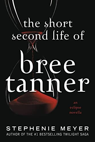 Short Second Life of Bree Tanner (2022, Little, Brown Books for Young Readers)