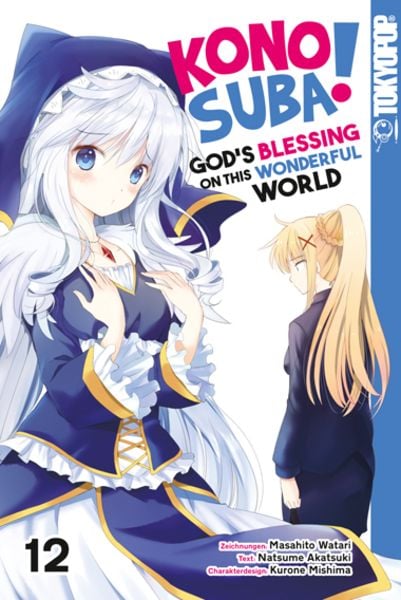 Natsume Akatsuki (暁なつめ), Masahito Watari (渡 真仁), Kurone Mishima (三嶋くろね): Konosuba! God's Blessing On This Wonderful World! 12 (Paperback, Deutsch language, 2022, Tokyopop GmbH)