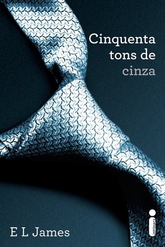 E. L. James: Cinquenta Tons de Cinza (Paperback, Intrinseca)