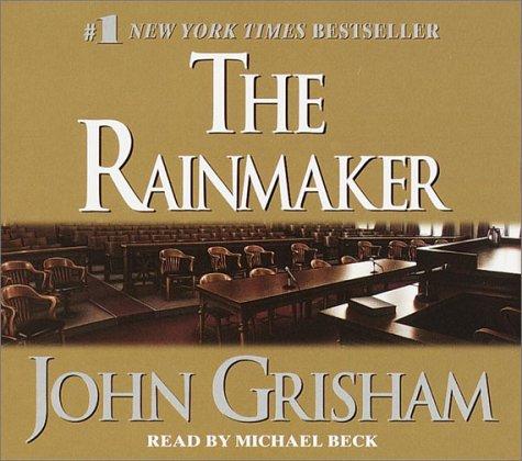 John Grisham: The Rainmaker (John Grishham) (AudiobookFormat, Random House Audio)