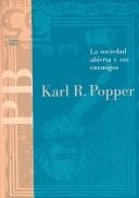 La sociedad abierta y sus enemigos (Paperback, Spanish language, Paidós Ibérica)