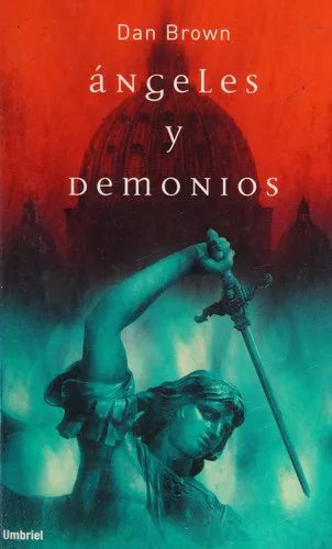 Dan Brown: Ángeles y demonios (Spanish language, 2004)