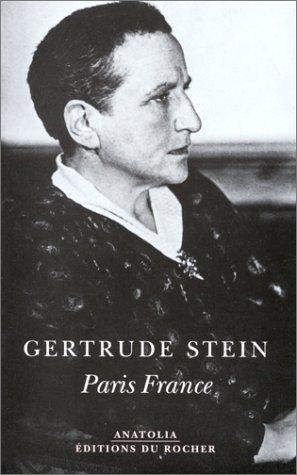 Gertrude Stein: Paris France (Paperback, Editions du Rocher)