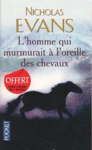 Evans, Nicholas: Homme qui murmurait a l' oreille des chevaux (Paperback, Pocket)