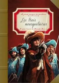 Alexandre Dumas, Alexandre Dumas, Auguste Maquet: Les trois mousquetaires (French language, 2012)