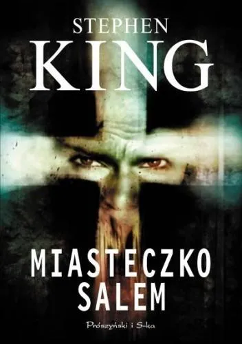 Stephen King: Miasteczko Salem (Polish language, 2011, Prószyński i S-ka)