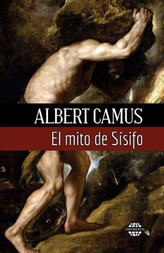 Albert Camus: El mito de Sísifo (Paperback, CreateSpace Independent Publishing Platform, Createspace Independent Publishing Platform)