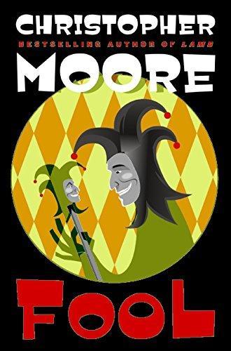 Christopher Moore: Fool (2009)