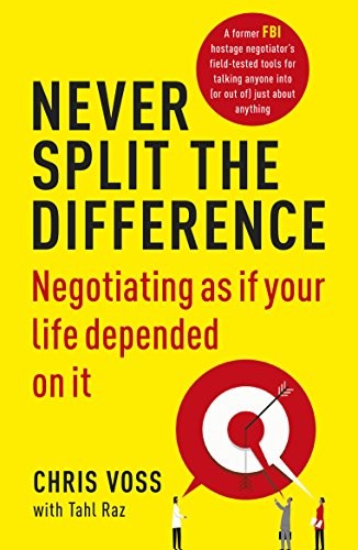 Chris Voss: Never Split the Difference (Paperback, Random House Uk)