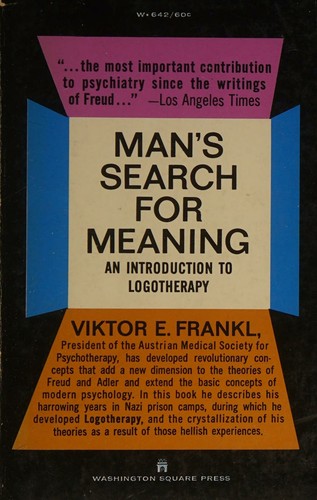 Man's Search for Meaning (1969, Washington Square Press)