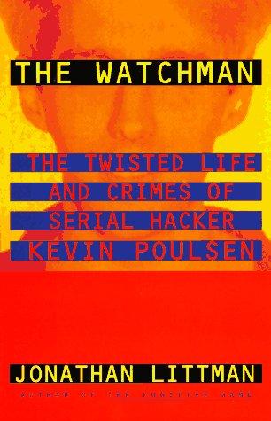 Jonathan Littman: The watchman (1997, Little, Brown and Co.)