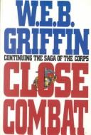 William E. Butterworth (W.E.B.) Griffin: The corps (1993, Eagle Large Print)
