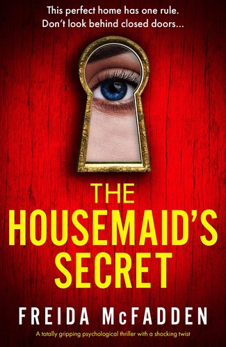 Freida McFadden: The Housemaid's Secret (Paperback, Bookouture)