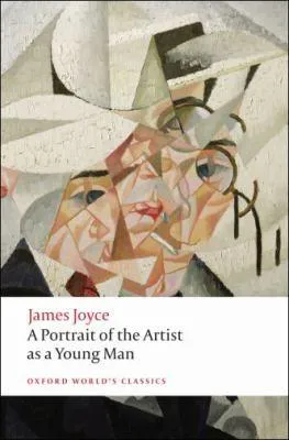 James Joyce: A Portrait Of The Artist As A Young Man (2008, Oxford University Press)