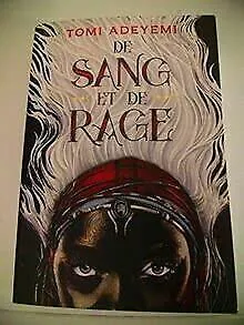 Tomi Adeyemi: De sang et de rage (French language, 2019)