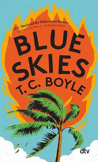 T.C. Boyle: Blue Skies (Paperback, German language, 2024, dtv)