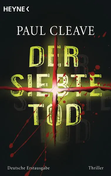 Paul Cleave: Der siebte Tod (German language, 2007)