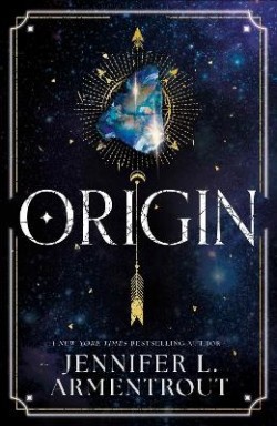Jennifer L. Armentrout: Origin (Hardcover, 2024, Hodder & Stoughton)