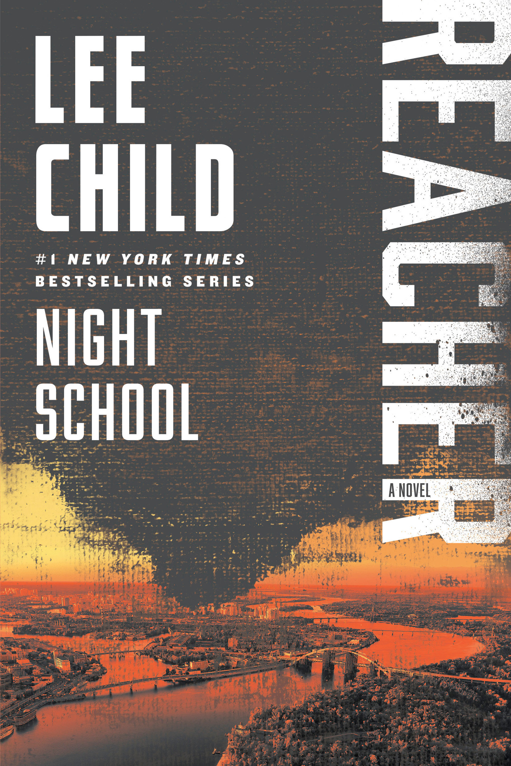 Lee Child, Dick Hill: Night School (EBook, 2016, Bantam)
