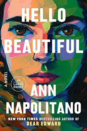 Ann Napolitano: Hello Beautiful (2023, Diversified Publishing)
