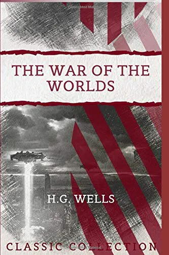 H. G. Wells: The War of the Worlds: with Illustrations (2020, Independently Published book edition)