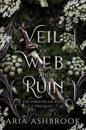 Aria Ashbrook: Veil of Web and Ruin (EBook, Hellhound Press Ltd)