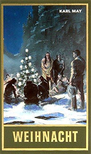 Karl May: Gesammelte Werke, Bd.24, Weihnacht im wilden Westen (German language, 1953)
