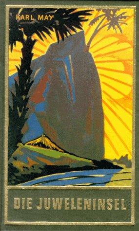 Karl May: Die Juweleninsel (Hardcover, German language, Karl-May-Verlag)