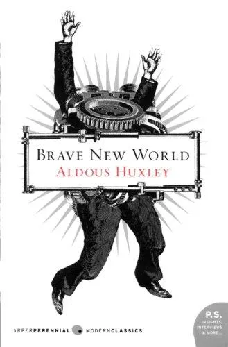 Aldous Huxley: Brave New World (2006, Harper)