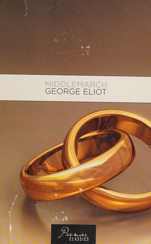 George Eliot: Middlemarch (2008, Knopf Pub. Group)
