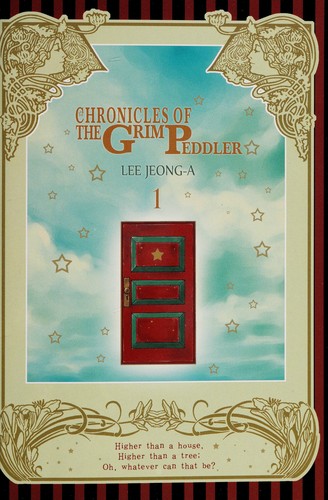 Lee Jeong-A: Chronicles of the Grim Peddler. (2008, Udon)