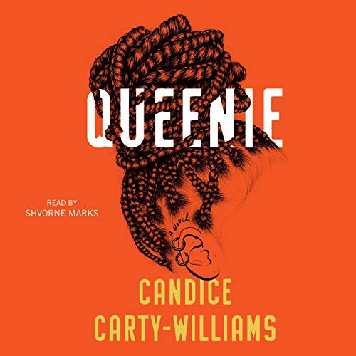 Candice Carty-Williams: Queenie (2019, Simon & Schuster Audio and Blackstone Audio, Simon & Schuster Audio)