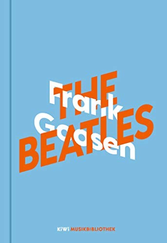 Frank Goosen über The Beatles