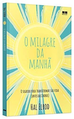 invalid author: O Milagre da Manhã (Paperback, Portuguese language, Best Seller)