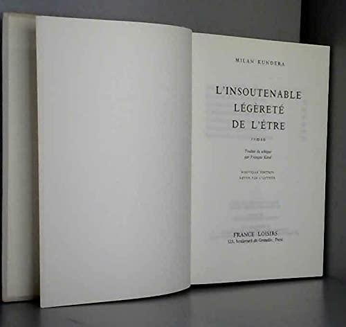 Milan Kundera, Milan Kundera: L'Insoutenable légèreté de l'être (French language, 1988)